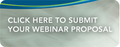 Click to Submit Your Webinar Proposal
