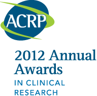ACRP Annual Awards in Clinical Research